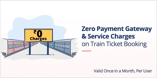 Book Train Tickets with Zero Payment and Service chargers on PayTm